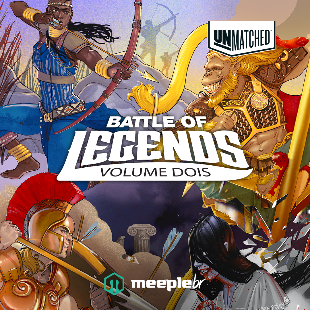 Unmatched: Battle of Legends – Volume Dois
