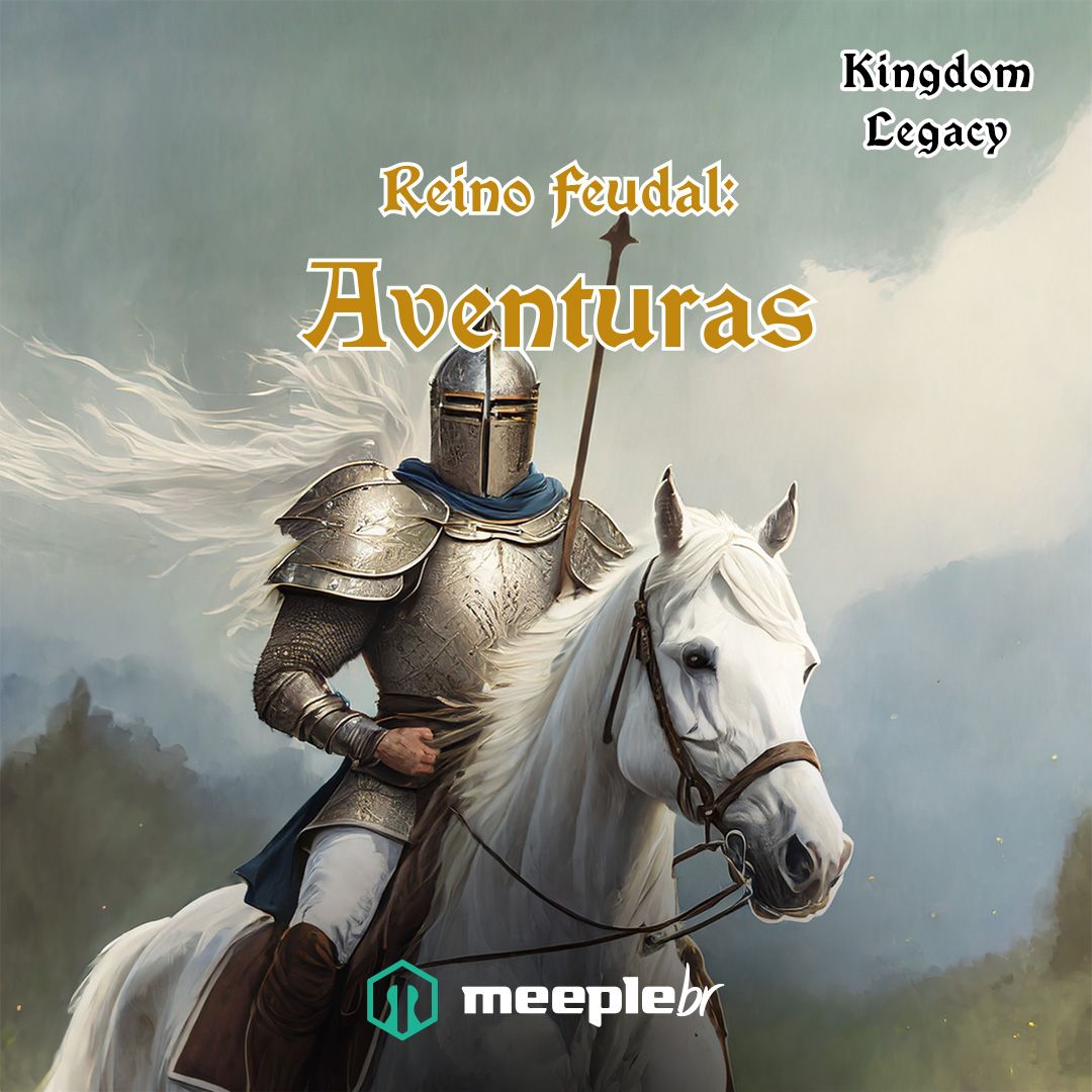 Kingdom Legacy – Expansão: Aventuras
