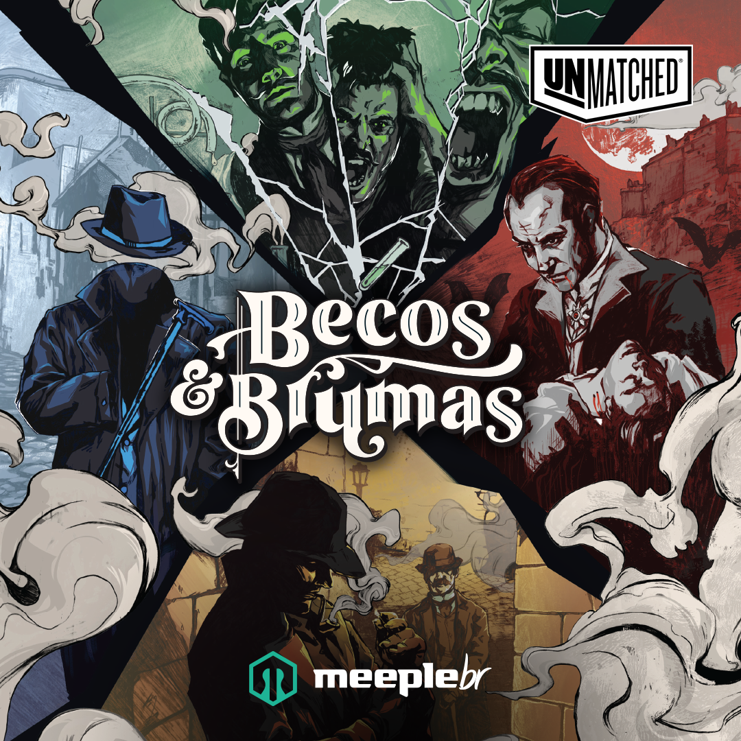 Unmatched: Becos e Brumas